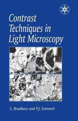 Contrast Techniques in Light Microscopy - S. Bradbury and P.J. Evennett - cover