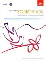 The ABRSM Songbook, Book 1: Selected pieces and traditional songs in five volumes