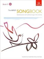 The ABRSM Songbook, Book 5: Selected pieces and traditional songs in five volumes