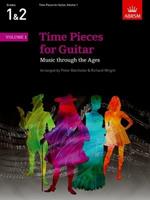 Time Pieces for Guitar, Volume 1: Music through the Ages in 2 Volumes