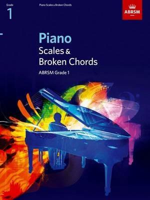 Piano Scales & Broken Chords, Grade 1 - cover