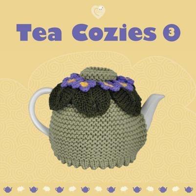 Tea Cozies 3 - Sian Brown,Alison Howard,Vanessa Mooncie - cover