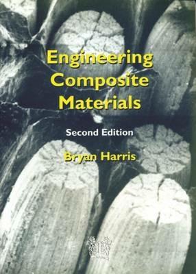 Engineering Composite Materials - B. Harris - cover