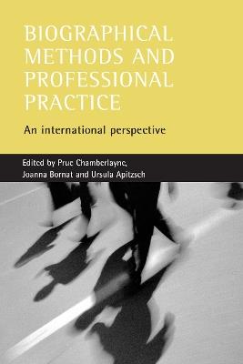 Biographical methods and professional practice: An international perspective - cover