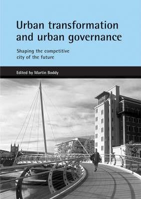 Urban transformation and urban governance: Shaping the competitive city of the future - cover