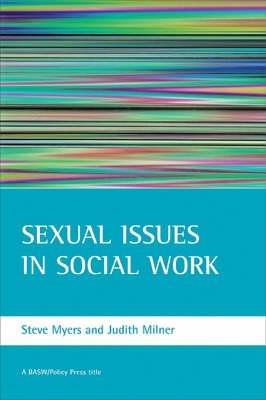 Sexual issues in social work - Steve Myers,Judith Milner - cover