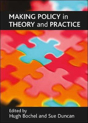 Making policy in theory and practice - cover