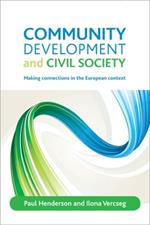 Community development and civil society: Making connections in the European context