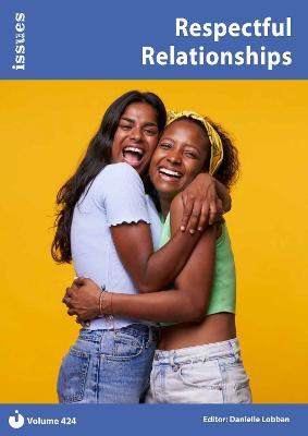 Respectful Relationships: PSHE & RSE Resources For Key Stage 3 & 4 - cover