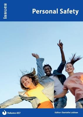 Personal Safety: Issues: PSHE & RSE Resources For Key Stage 3 & 4 - cover