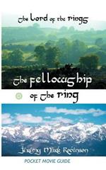THE Lord of the Rings: The Fellowship of the Ring: Pocket Movie Guide