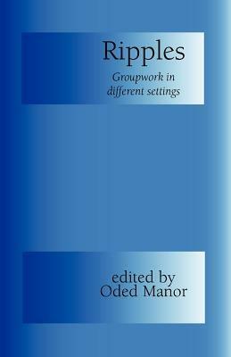 Ripples: Groupwork in Different Settings - cover