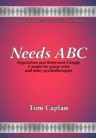 NEEDS-ABC: A Needs Acquisition and Behaviour Change Model
