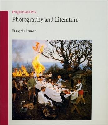 Photography and Literature - Francois Brunet - cover