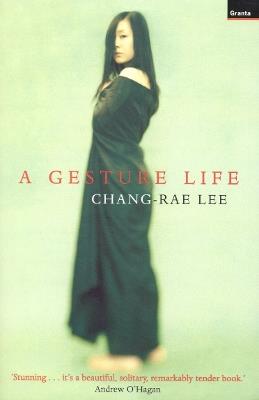 A Gesture Life - Chang-rae Lee - cover