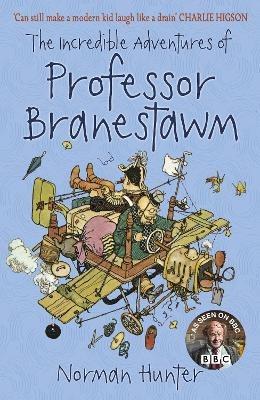 The Incredible Adventures of Professor Branestawm - Norman Hunter - cover