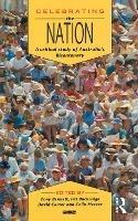 Celebrating the Nation: A critical study of Australia's bicentenary
