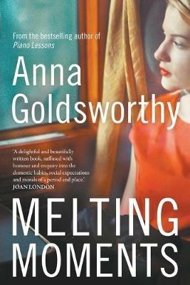 Melting Moments - Anna Goldsworthy - cover
