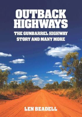 Outback Highways - Len Beadell - cover