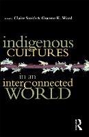 Indigenous Cultures in an Interconnected World