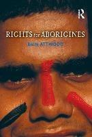 Rights for Aborigines - Bain Attwood - cover