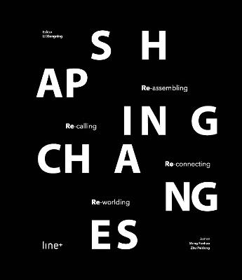 Shaping Changes: line+studio - line+studio - cover