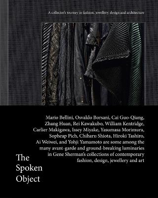 The Spoken Object: A collector's journey in fashion, jewellery, design and architecture - cover