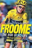 Froome: The ride of his life