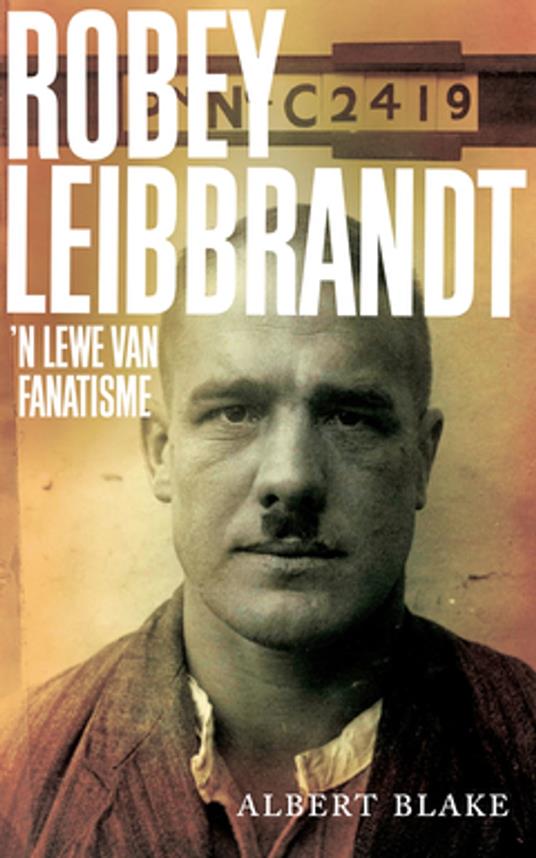 Robey Leibbrandt - Albert Blake - ebook