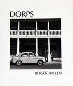 Dorps: The Small Towns of South Africa