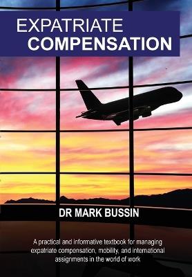 Expatriate Compensation - Mark Bussin - cover