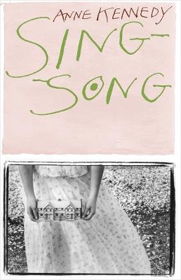 Sing-song: paperback - Anne Kennedy - cover