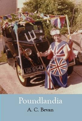 Poundlandia - A.C. Bevan - cover