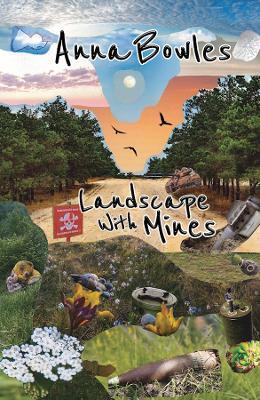 Landscape with Mines - Anna Bowles - cover
