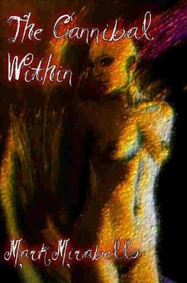 Cannibal Within - Mark Mirabello - cover