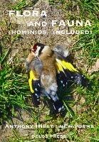 Libro in inglese Flora and Fauna (Hominids Included)  - Anthony Hirst