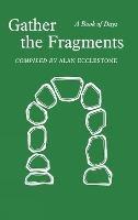 Gather the Fragments: A Book of Days - cover