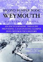 The Second Bumper Book of Weymouth