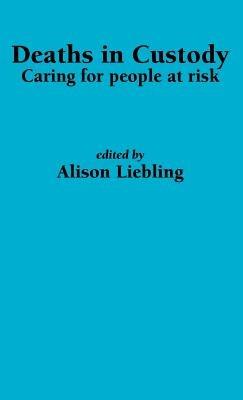 Deaths in Custody: Caring for People at Risk - cover