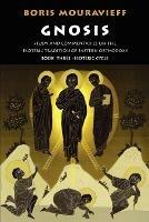 Gnosis: Study and Commentaries on the Esoteric Tradition of Eastern Orthodoxy - Boris Mouravieff - cover