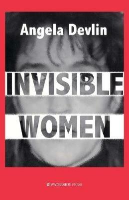 Invisible Women - Angela Devlin - cover