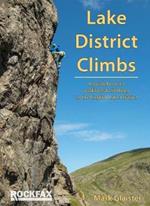 Lake District Climbs: A guidebook to traditional climbing in the English Lake District