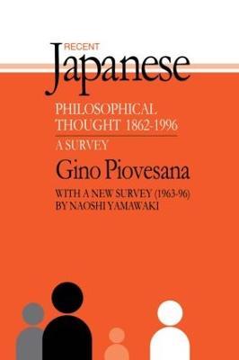 Recent Japanese Philosophical Thought 1862-1994: A Survey - Gino K. Piovesana - cover