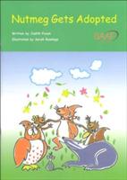 Nutmeg Gets Adopted - Judith Foxon - cover
