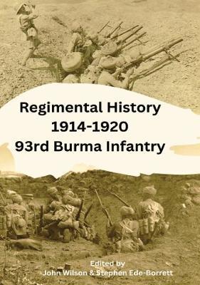Regimental History 1914-1920 93rd Burma Infantry - cover