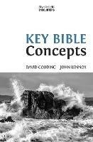 Key Bible Concepts - David Gooding,John Lennox - cover