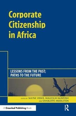 Corporate Citizenship in Africa: Lessons from the Past; Paths to the Future - cover