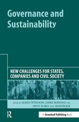 Governance and Sustainability: New Challenges for States, Companies and Civil Society - cover