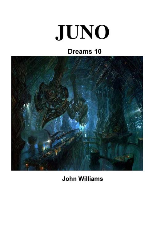 Juno - John Williams - ebook
