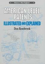 American Level Patents: Illustrated and Explained